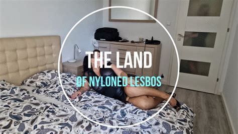 the land of nyloned lesbos part 1 in 4k nylon vintage erotica by