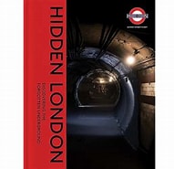 Image result for Hidden London Underground Book. Size: 191 x 181. Source: www.goodreads.com