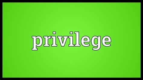 privilege meaning youtube