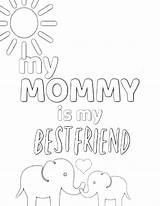 Coloring Mom Pages Printable Sheet Mother Mothers Color Sheets Kids Simple Mommy Colouring Cute Printables Print Friend Gift Card Quotes sketch template