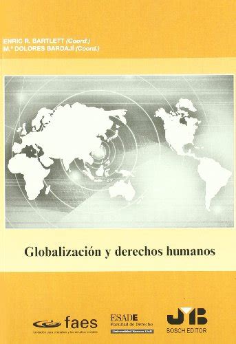 Globalización Y Derechos Humanos Seminario Permanente De Derechos