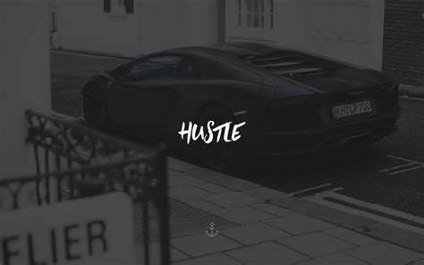 hustle wallpapers