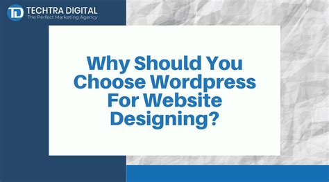 why is wordpress good for website designing reasons to choose