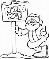 Pole North Coloring Pages Santa Claus Christmas Sign Printable Color Colouring Drawing Xmas Natal Drawings Printables Click Clipart Elf Kids sketch template
