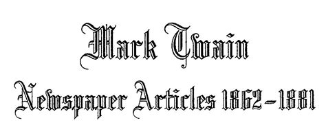 mark twain newspaper correspondent