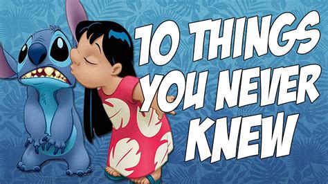 10 Things You Never Knew About Lilo And Stitch Youtube