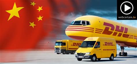 global logistics brand dhl eyes chinese  commerce growth