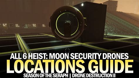 heist battleground moon security drone locations guide drone destruction iv triumph