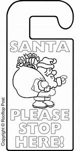 Santa Door Hanger Stop Colouring Please Christmas Colour Signs Kids Printables Hang sketch template