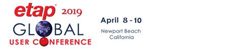 etap global user conference  newport california bridging  gap modeling  operation