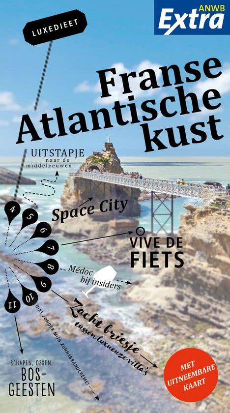 anwb extra reisgids franse atlantische kust   reisboekhandel de noorderzon