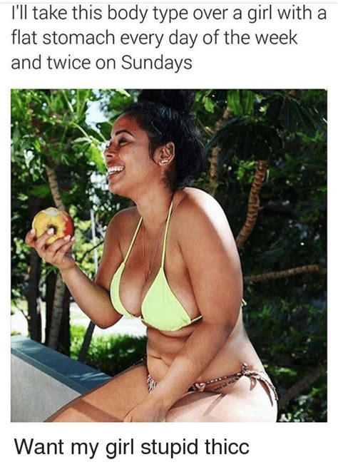 Funny Thicc Memes Of 2017 On Sizzle He Thicc
