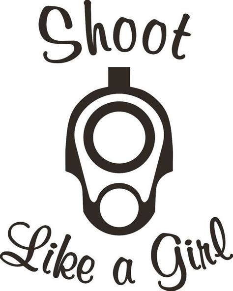 shoot like a girl vinyl decal sticker gun nra liberty arms 049 in ebay