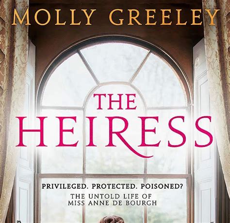 the writing greyhound book review the heiress by molly greeley