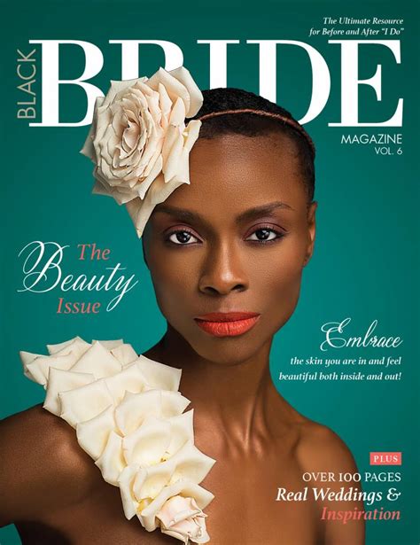 black bride magazine the beauty issue vol 6 is here