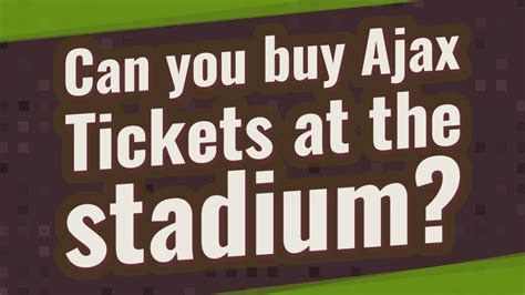 buy ajax    stadium youtube