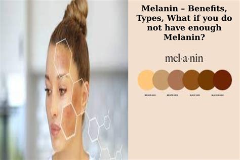 Melanin – Types What If You Do Not Have Enough Melanin
