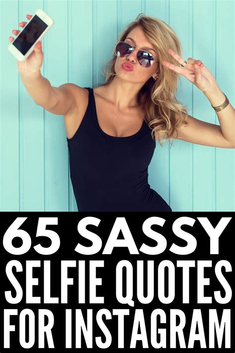 Good Vibes Only 65 Best Quotes For Instagram Selfies Good Quotes For