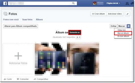 Dica Crie álbuns Privados No Facebook E Hospede Suas Fotos Grátis Em Nuvem