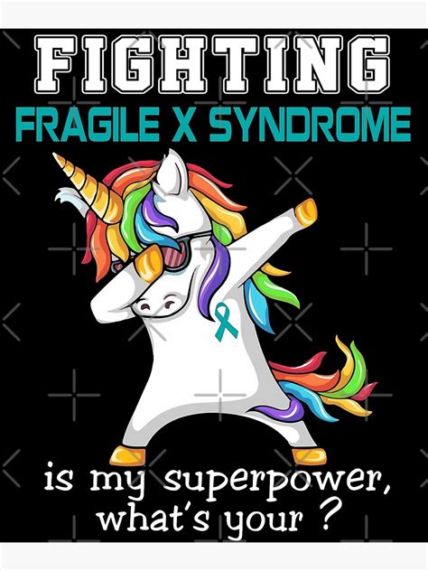 unicorn fighting fragile x syndrome is my superpower poster for sale