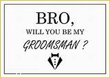 Groomsman Card Will Printable Template Bro Heritagechristiancollege Howard Teresa September Posted Comments sketch template