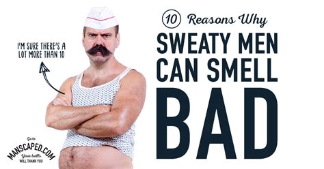 10 Reasons Why Sweaty Men Can Smell Bad Manscaped