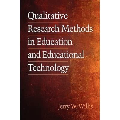 qualitative research methods  education  educational technology