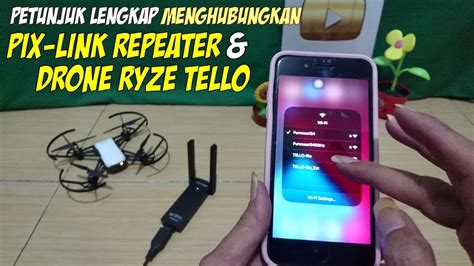 tutorial menghubungkan wifi repeater pix link lv ue  drone ryze tello youtube