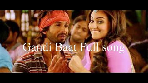 Gandi Baat Full Video Song R Rajkumar Shahid Kapoor Sonakshi