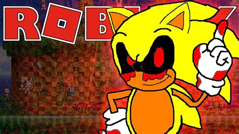 Super Sonic Exe Roblox Adventures Roblox Gameplay