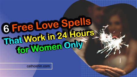 6 Free Love Spells That Work In 24 Hours For Women Only