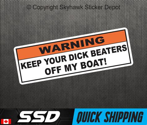 warning keep off my boat funny vinyl decal bumper sticker motor boat