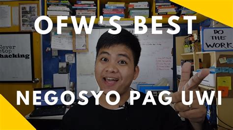 negosyo  sa mga ofw negosyong pinoy youtube