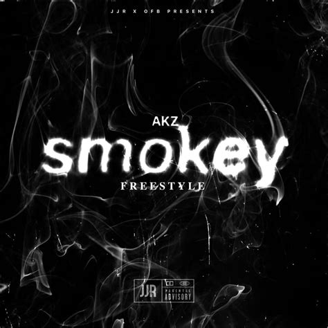 Akz – Smokey Freestyle Lyrics Genius Lyrics