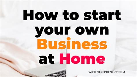 start   business  home wifi entrepreneur