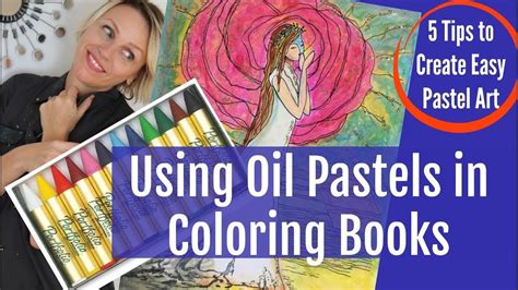oil pastels  coloring books  tips  tricks  create easy