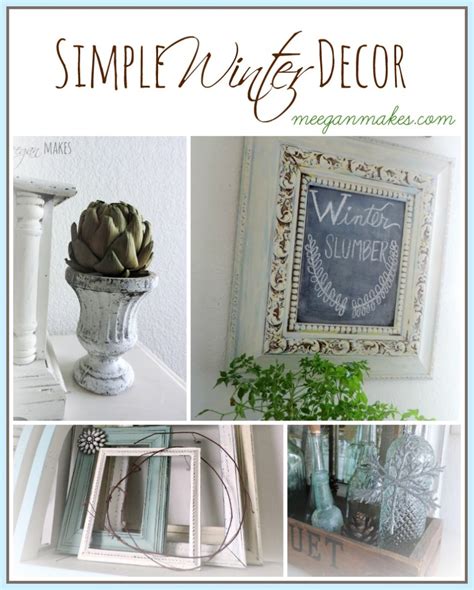 simple winter decor  meegan