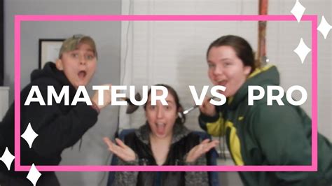 pro and amateur face off youtube