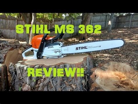 stihl ms  chainsaw review youtube