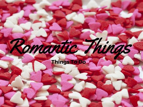 Romantic Things To Do Part 1 Mm 117 Marriage