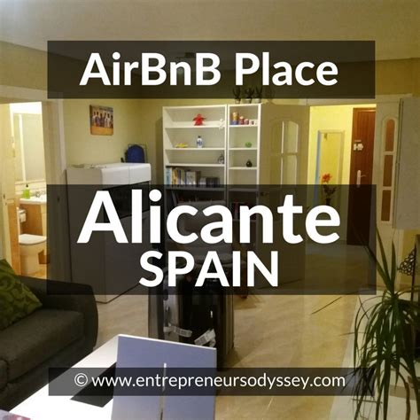 airbnb apartment  alicante spain entrepreneurs odyssey