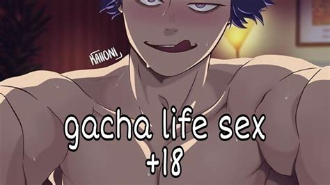 Gacha Life Sex 18 Youtube