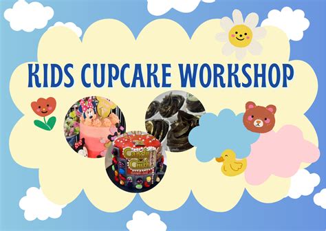 calling  aspiring  bakers  join  kids cupcake workshop