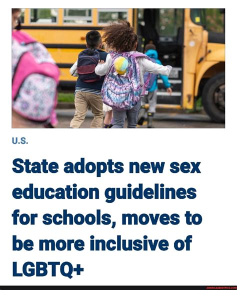 State Adopts New Sex Education Guidelines For Schools Moves To Be More