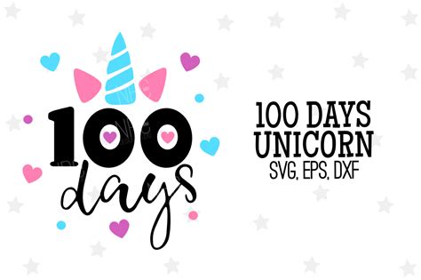 100 Days Unicorn Svg File 56864 Svgs Design Bundles