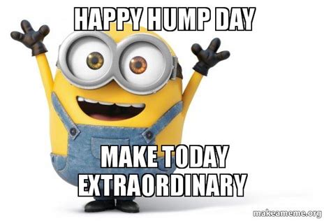 Minion Happy Hump Day Meme Hot Sex Picture