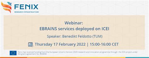 fenix infrastructure webinar ebrains services deployed  icei embodied large scale