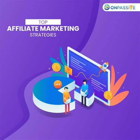 6 effective affiliate marketing strategies for 2022