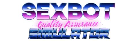 Sexbot Quality Assurance Simulator Simulation Sex Game