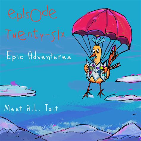 episode  epic adventures   page podcast